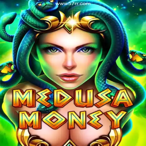 Explore the Thrills of MedusaMoney at 57RR Oficial 💯️ - O melhor cassino online do Brasil