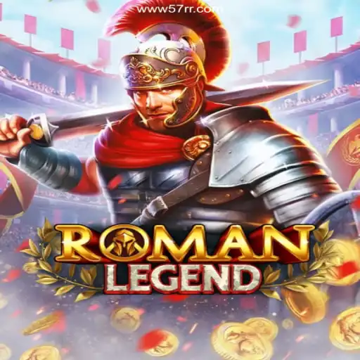 Discover the Thrilling World of RomanLegend: The Ultimate Gaming Experience with 57RR Oficial 💯️